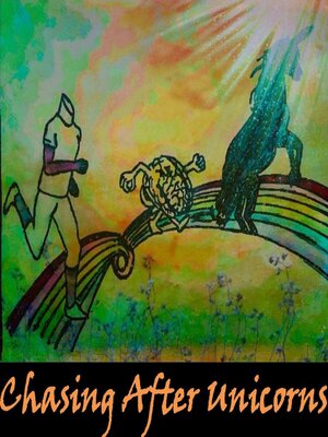 cover image of Chasing After Unicorns